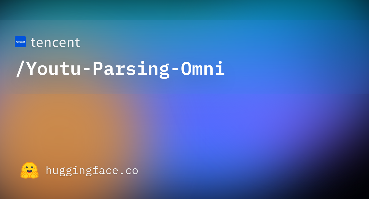 腾讯放出 5B 全模态解析模型 Youtu-Parsing-Omni